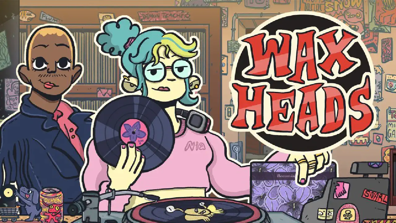 Wax Heads