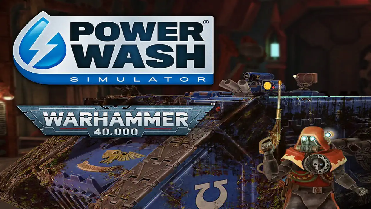 Powerwash Simulator: Warhammer 40K