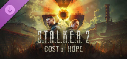 S.T.A.L.K.E.R.2: Cost of Hope